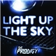 The Prodigy - Light Up The Sky